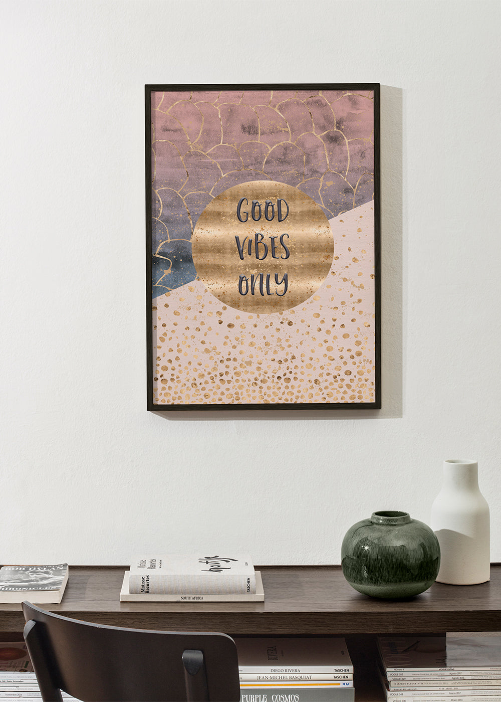 GRAPHIC ART Good vibes only