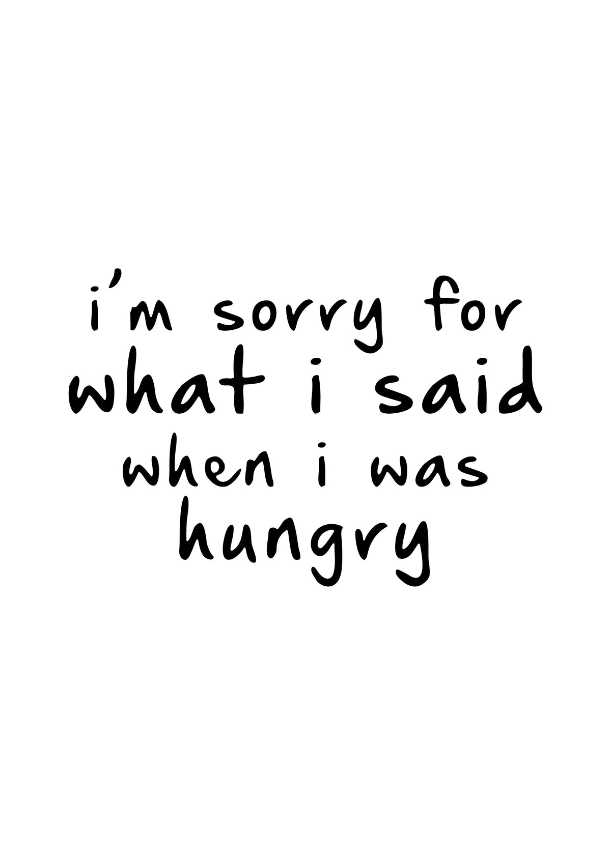 Hungry - Unframed art print