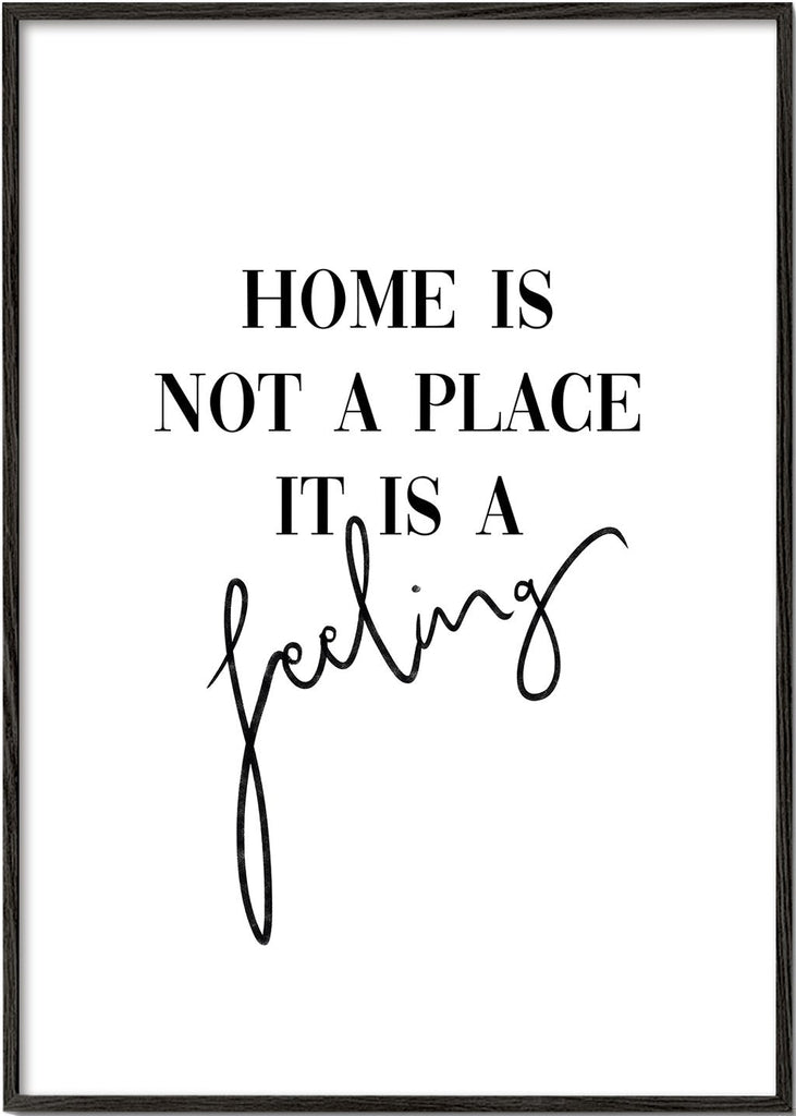 Home is a feeling