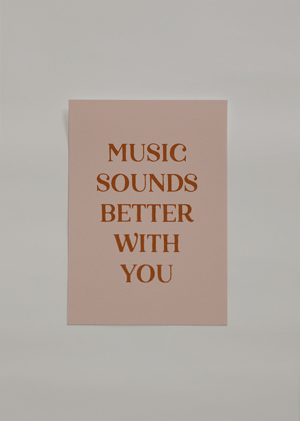 Music sounds better with you